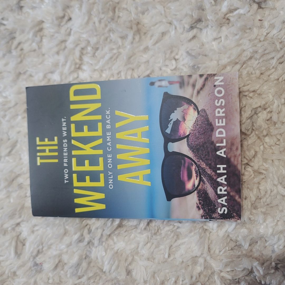 The Weekend Away