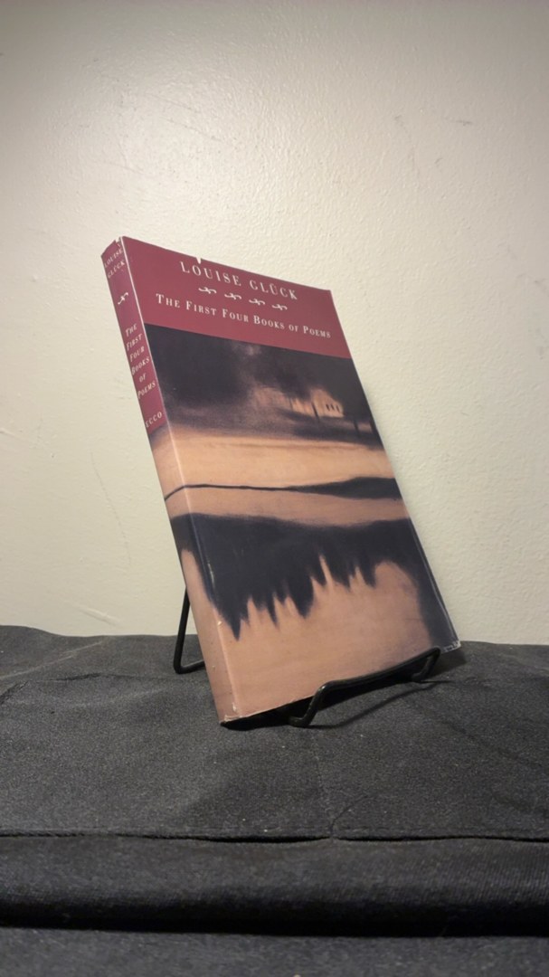 First Four Books of Poems