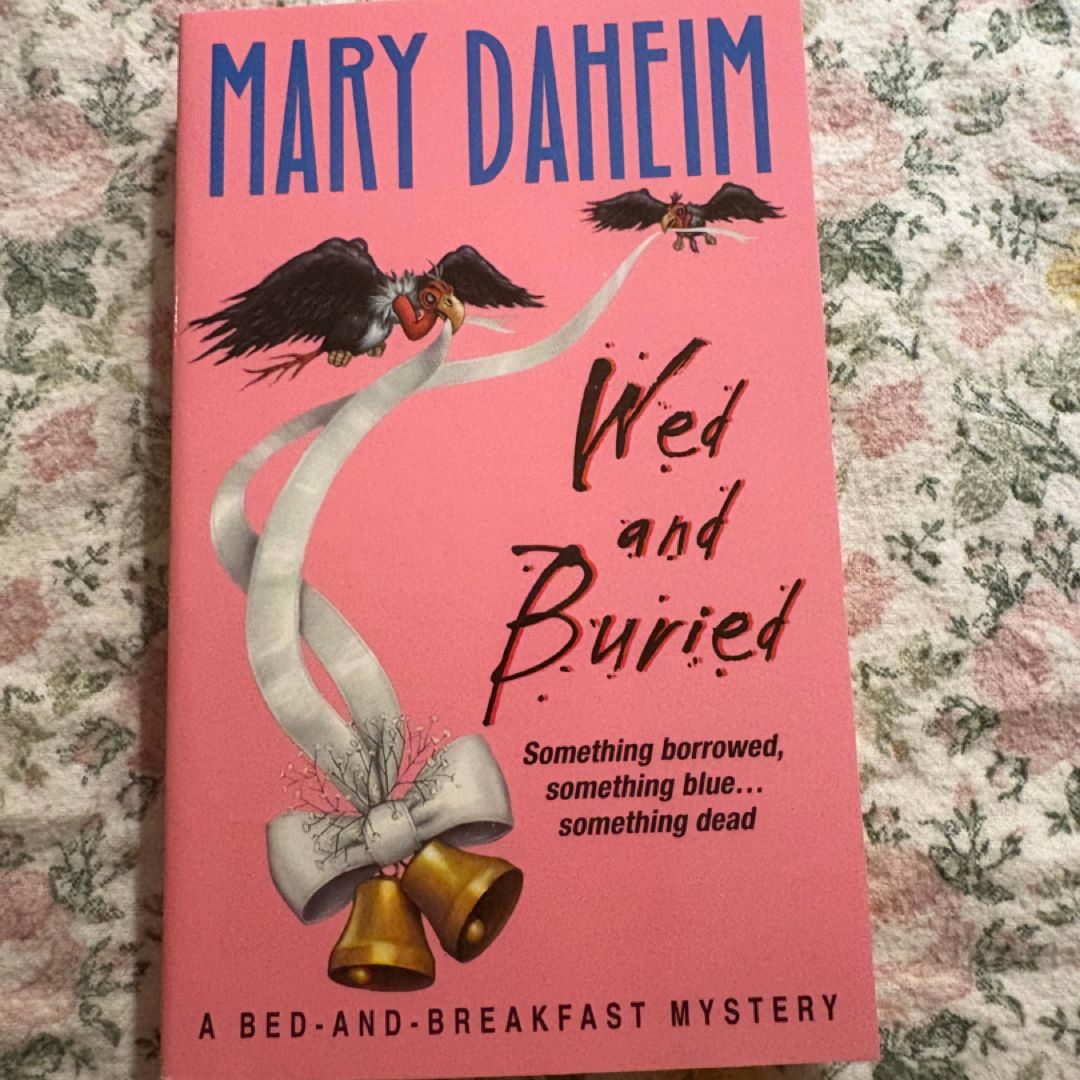 Wed and Buried
