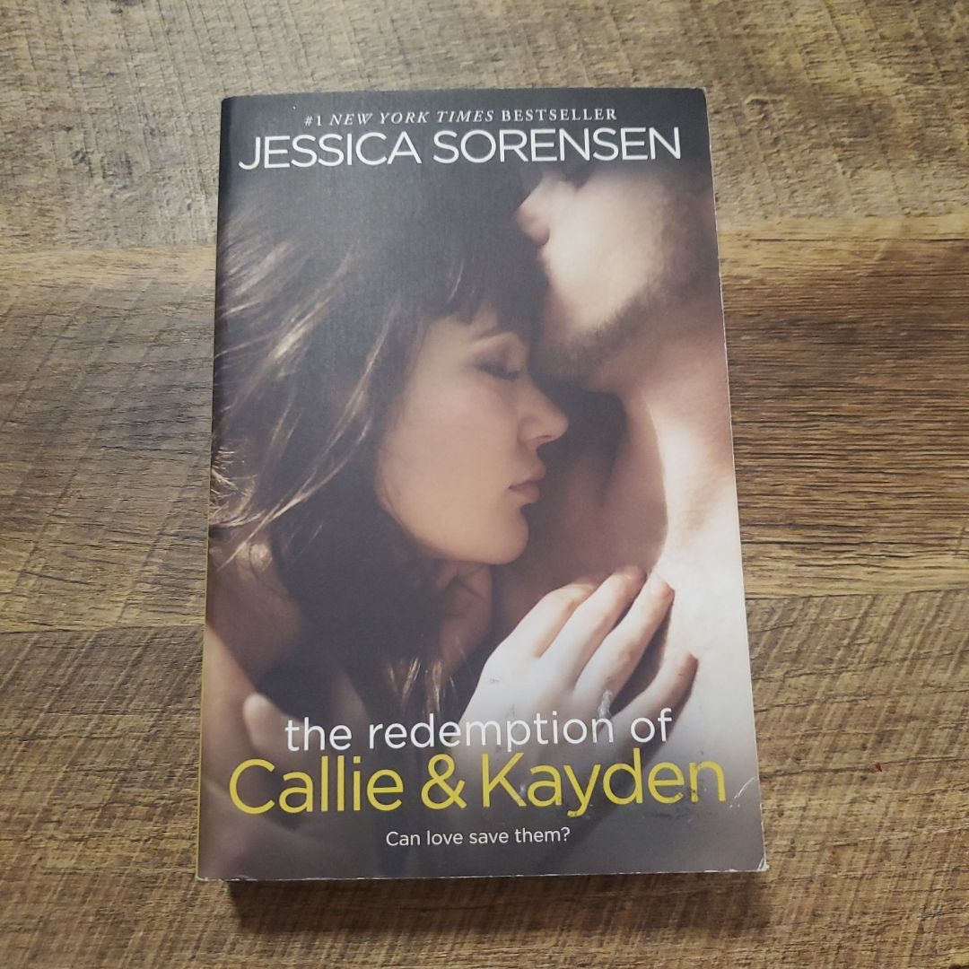 The Redemption of Callie & Kayden