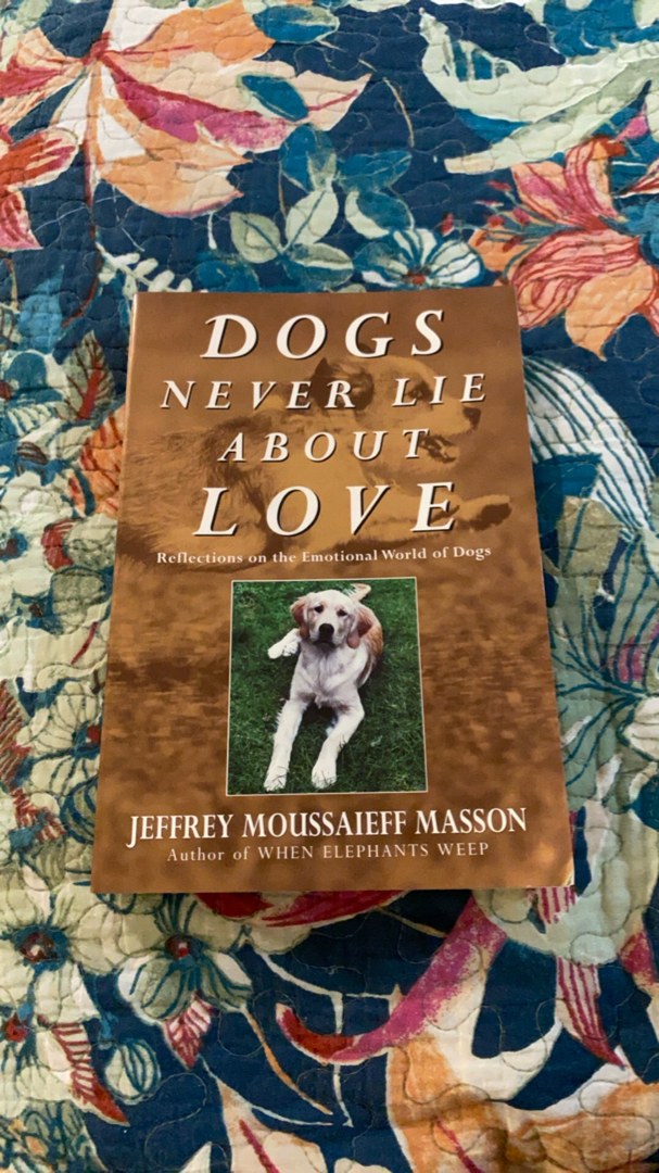 Dogs Never Lie About Love
