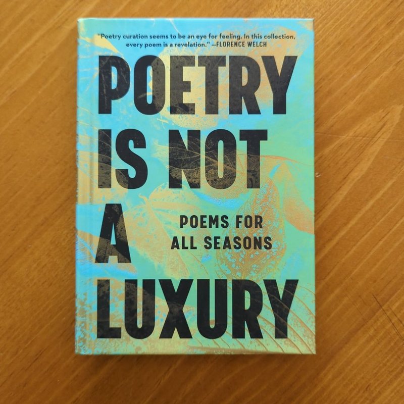 Poetry Is Not a Luxury