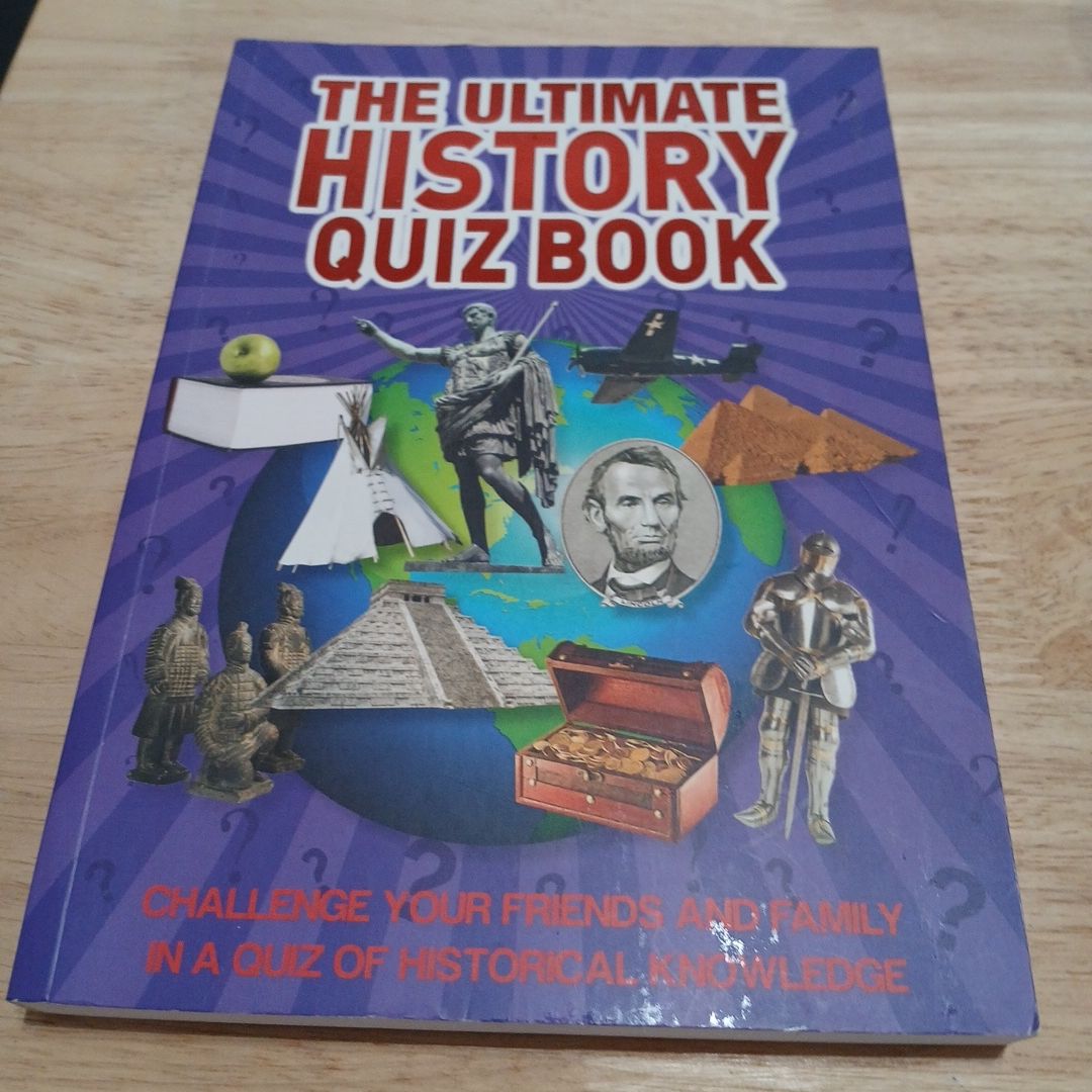 The Ultimate History Quiz Book