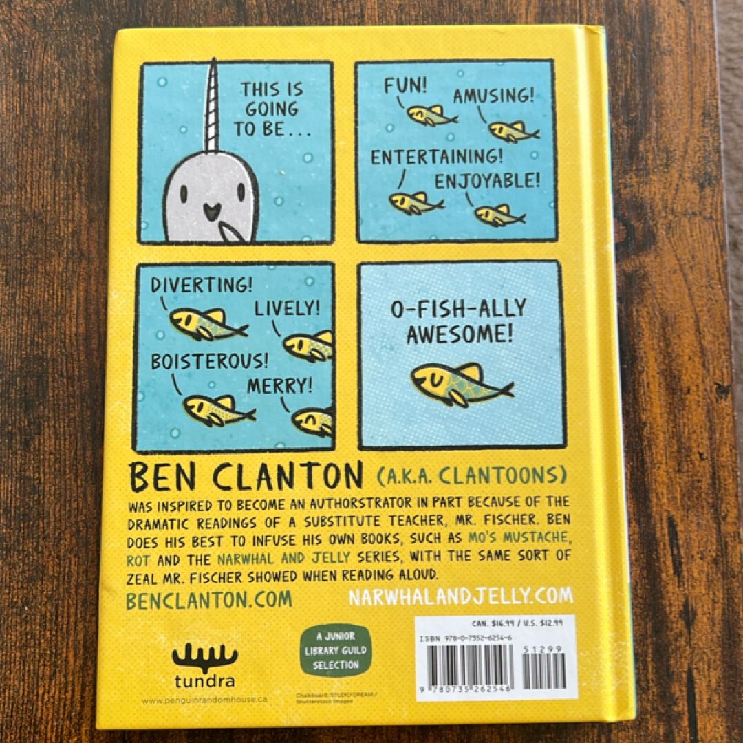 Narwhal's School of Awesomeness (a Narwhal and Jelly Book #6)