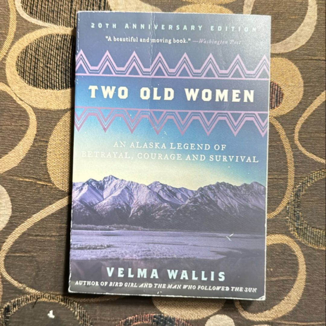 Two Old Women, 20th Anniversary Edition