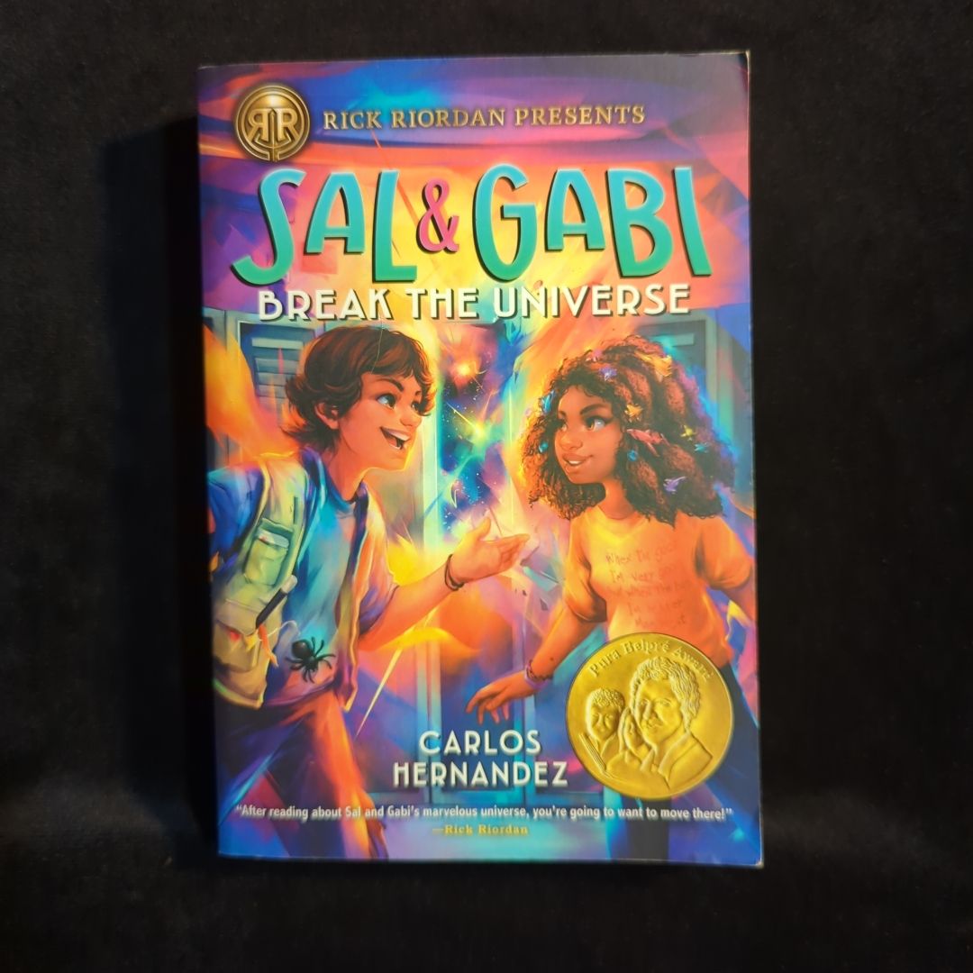 Sal and Gabi Break the Universe (a Sal and Gabi Novel, Book 1)