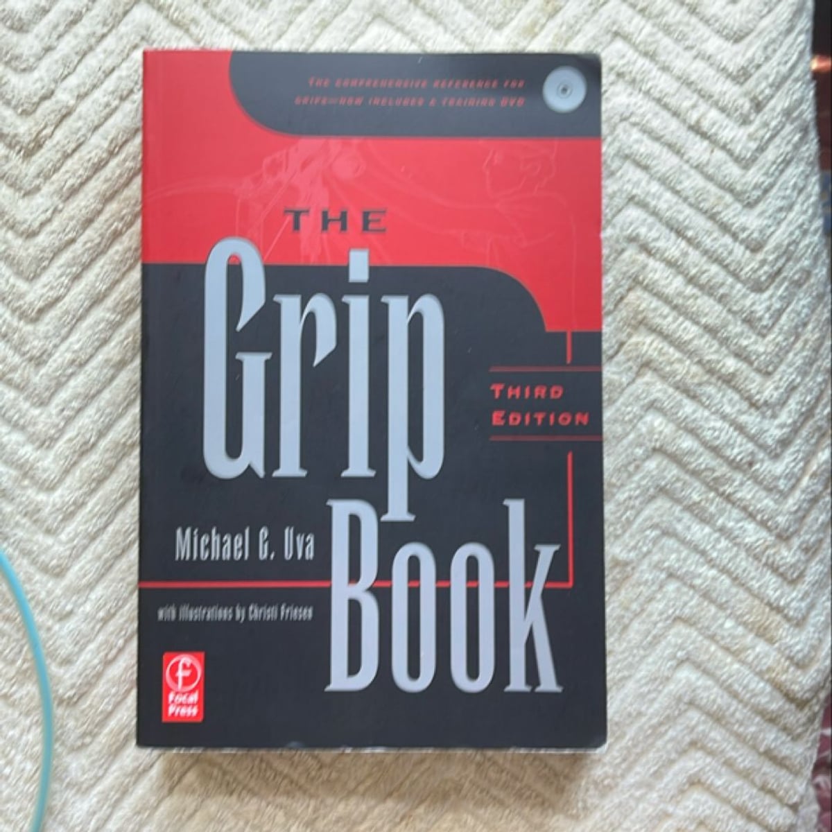 The Grip Book by Michael G. Uva
