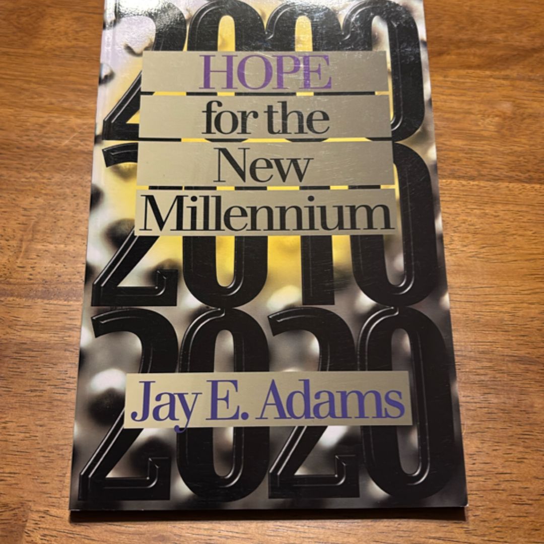 Hope for the New Millennium