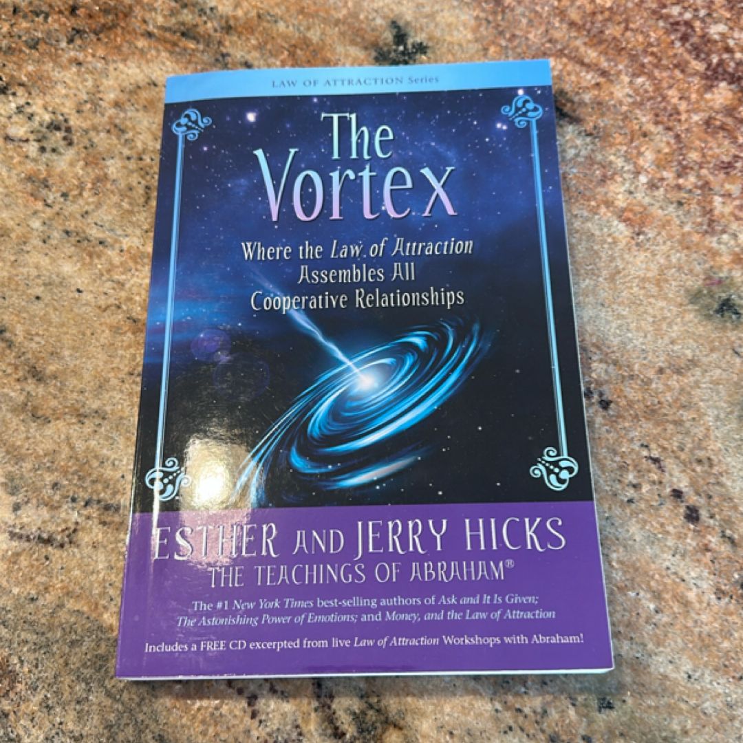The Vortex Where the Law of Attraction Assembles All Cooperative Relationships