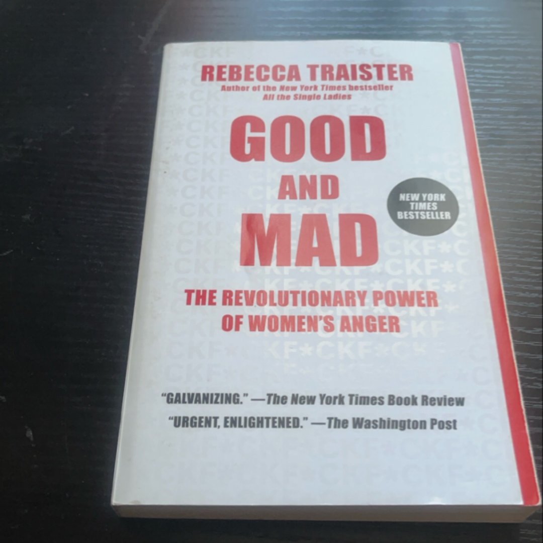 Good and Mad