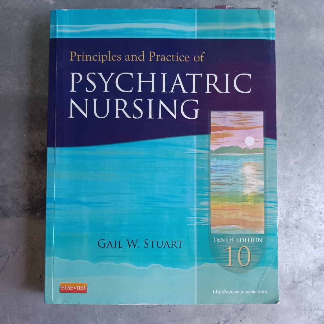 Principles and Practice of Psychiatric Nursing