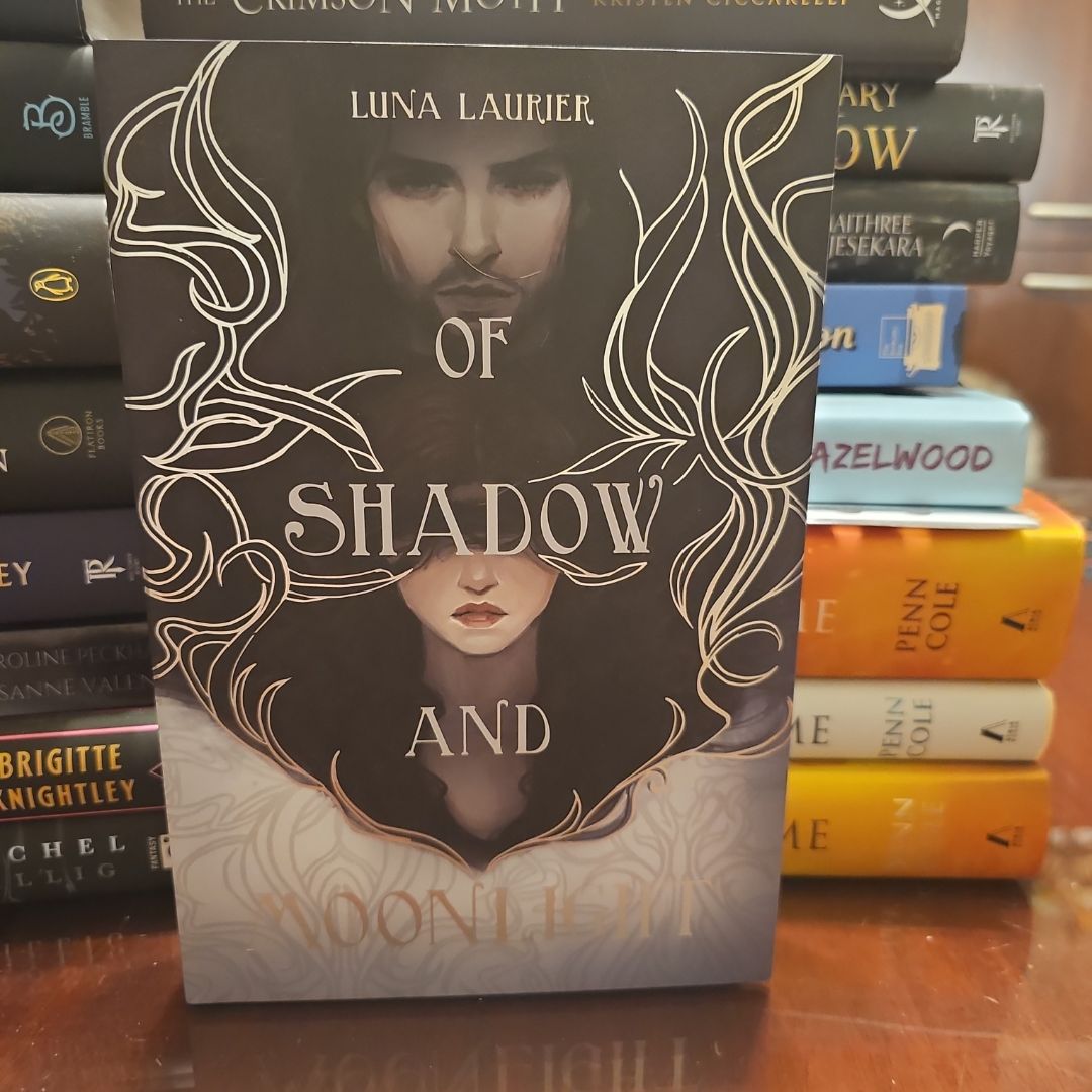 Of Shadow and Moonlight