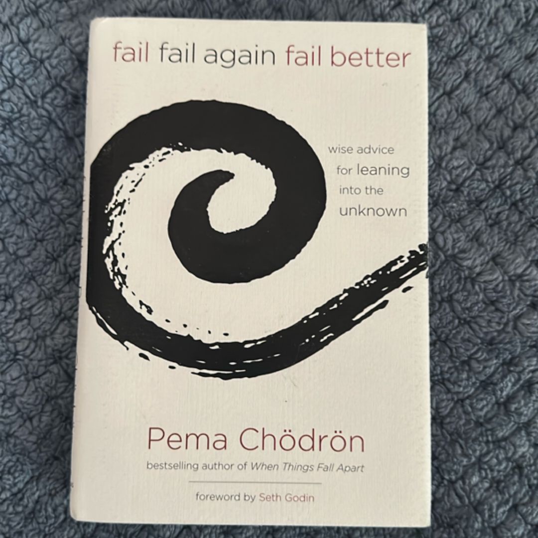 Fail, Fail Again, Fail Better