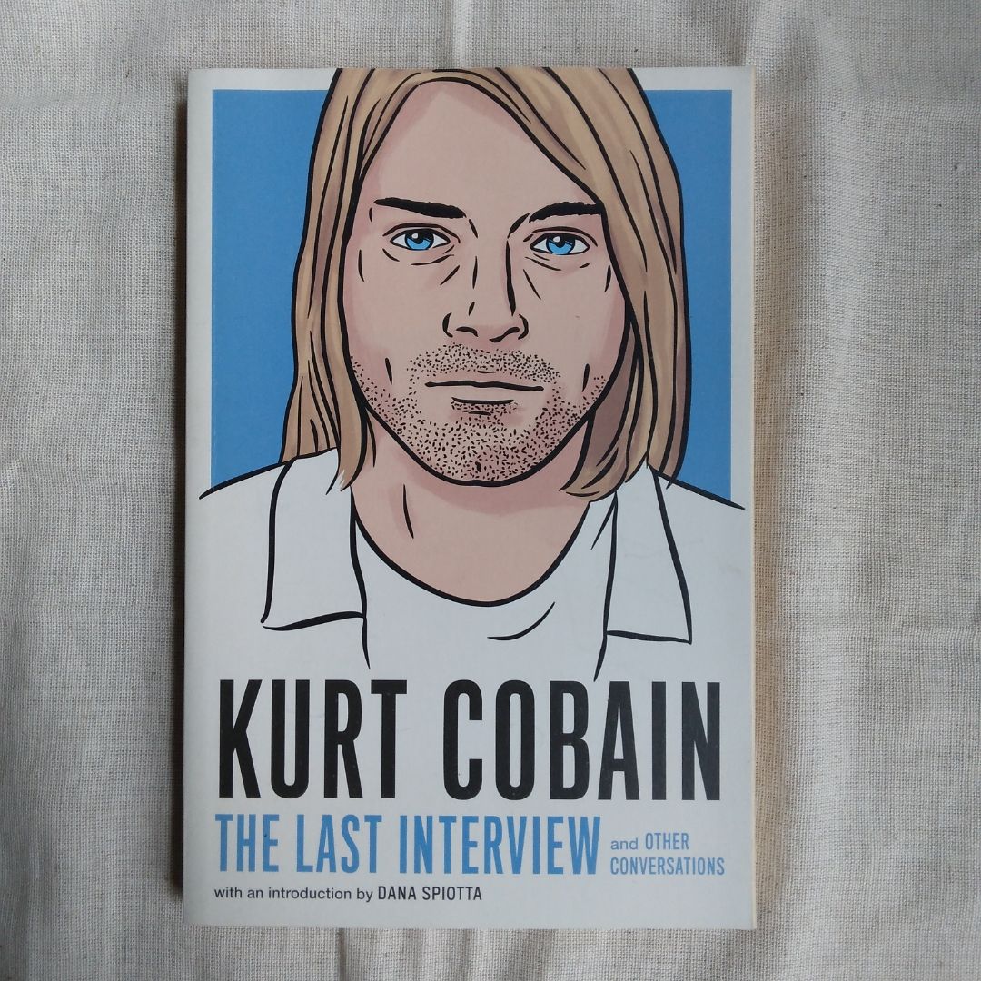 Kurt Cobain: the Last Interview