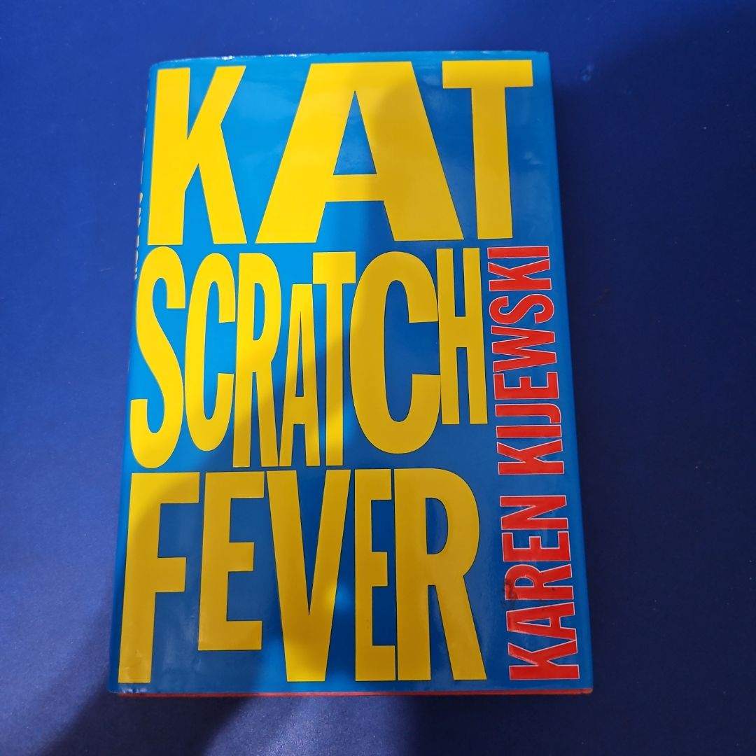 Kat Scratch Fever
