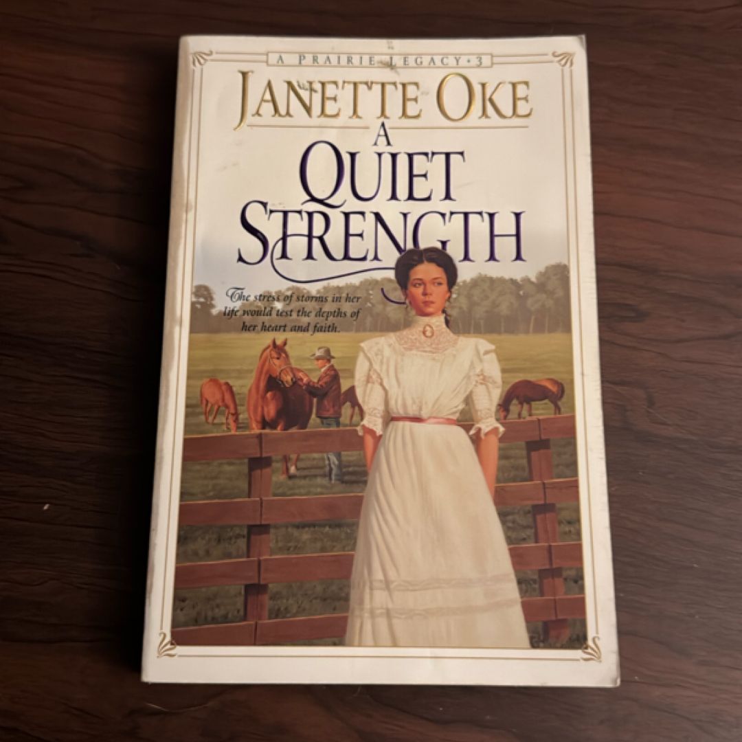 A Quiet Strength