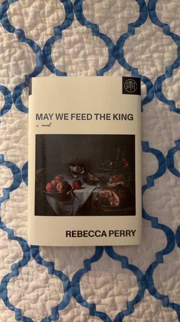 May We Feed the King