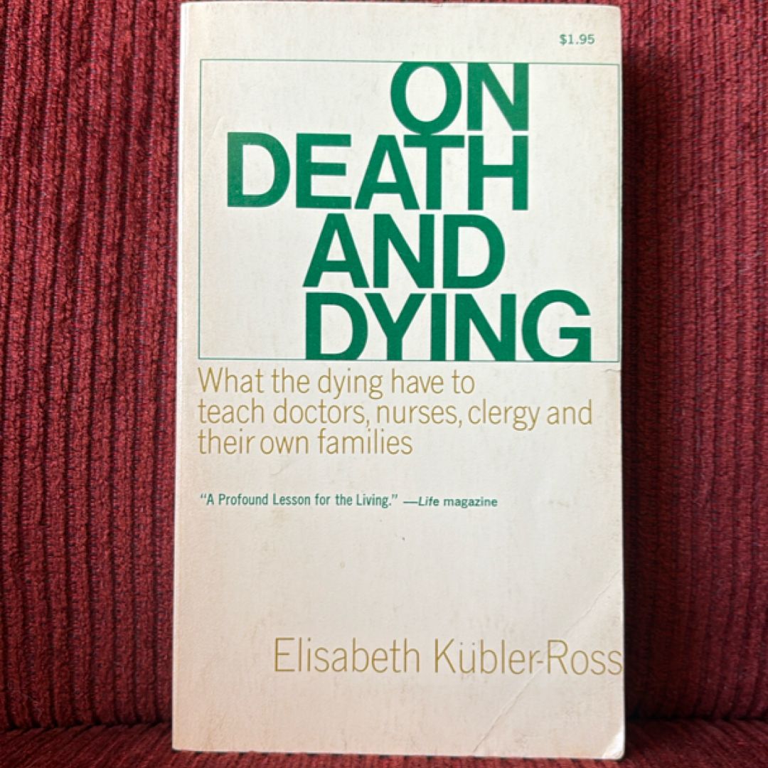 On Death and Dying