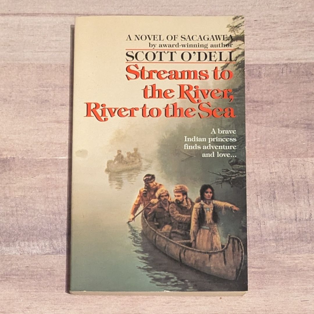 Streams to the River, River to the Sea