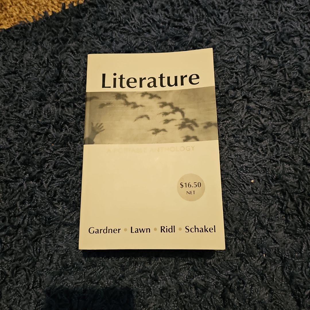 Literature: a Portable Anthology by Janet E. Gardner, Beverly Lawn ...
