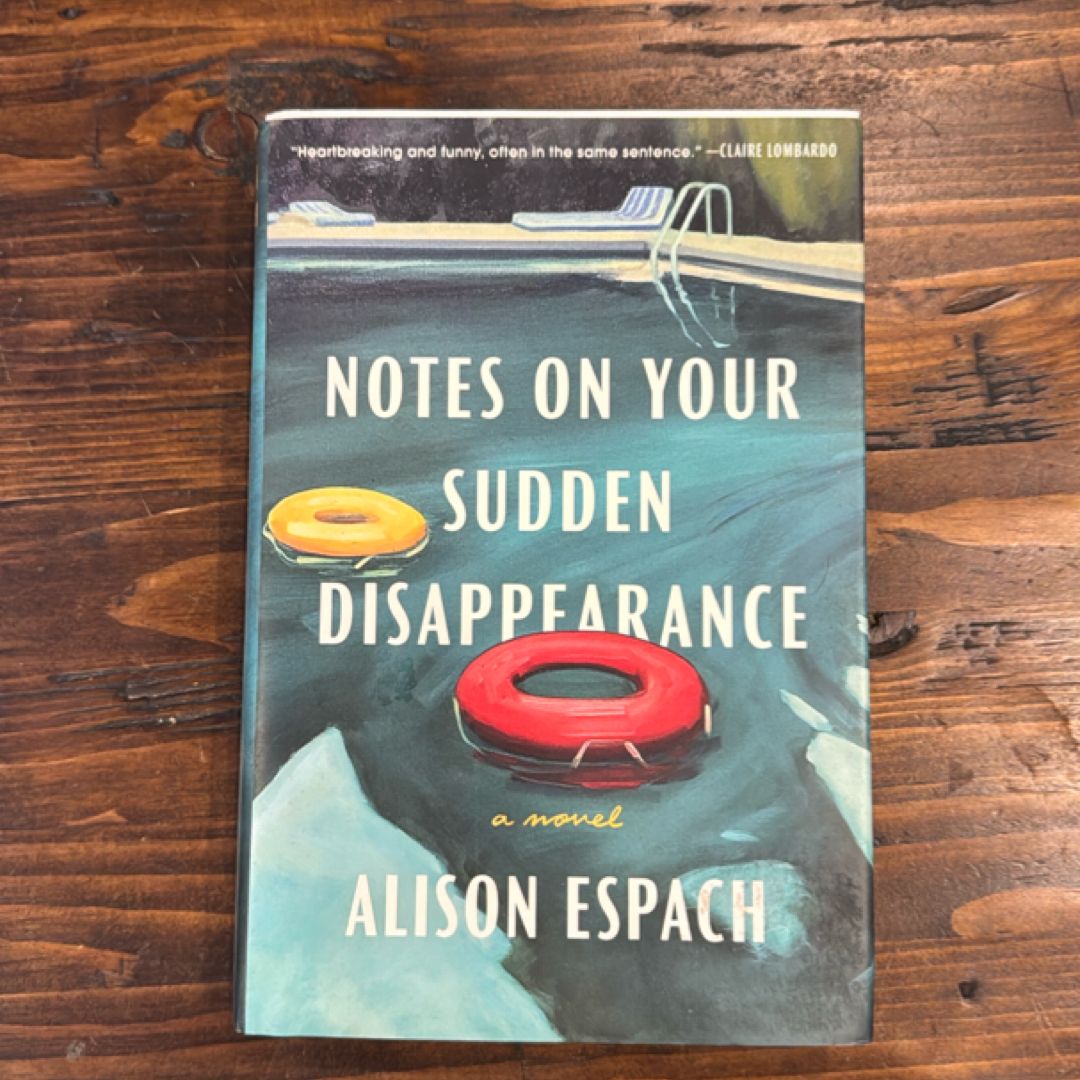 Notes on Your Sudden Disappearance