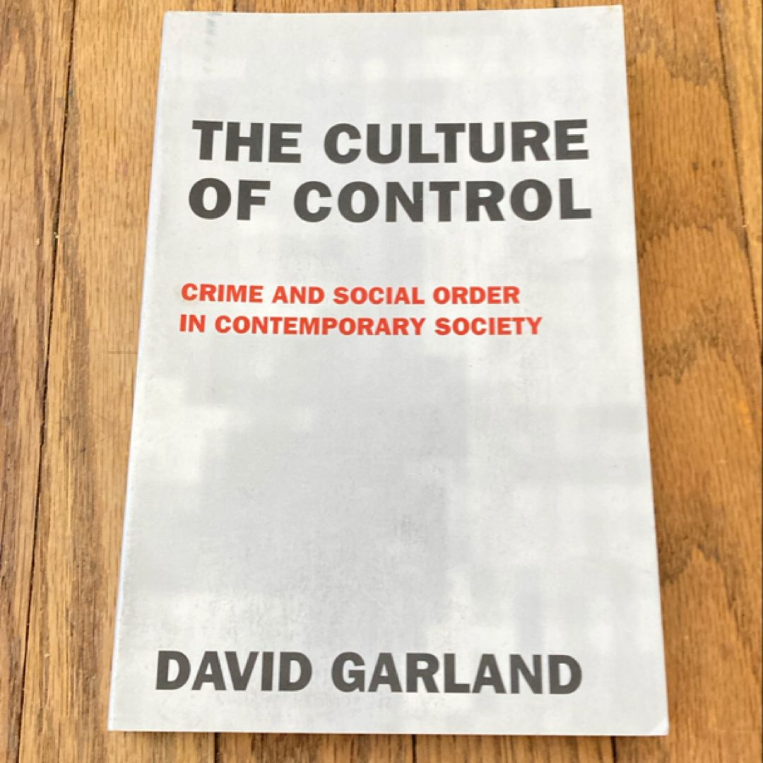 The Culture of Control