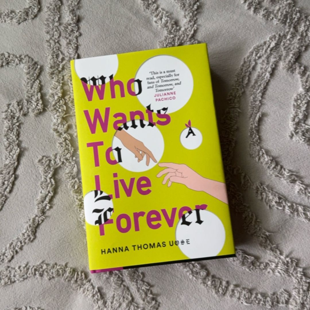 Who Wants to Live Forever