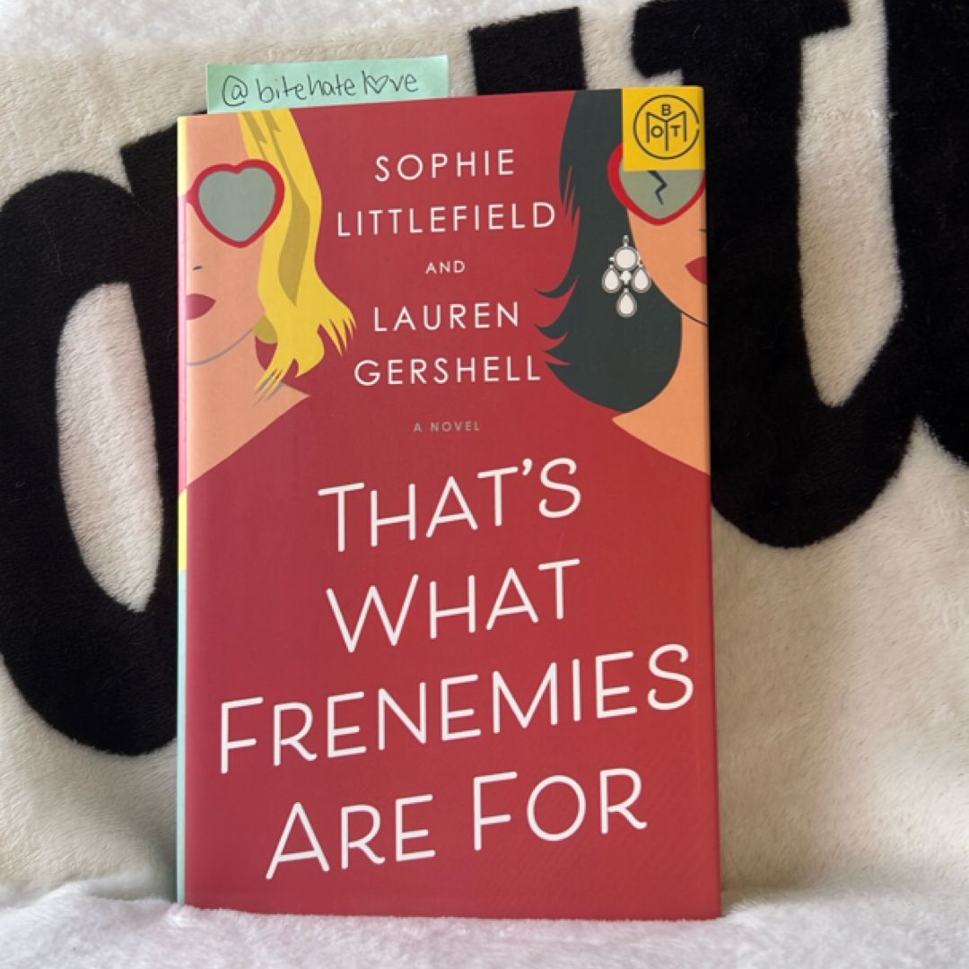 That's What Frenemies Are For