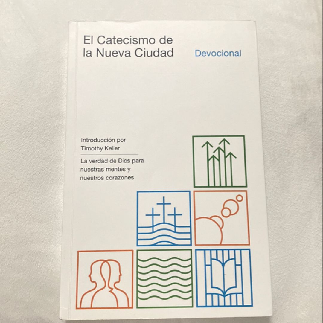 Devocional el Catecismo de la Nueva Ciudad