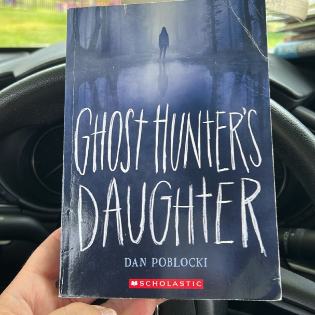 Ghost Hunter's Daughter