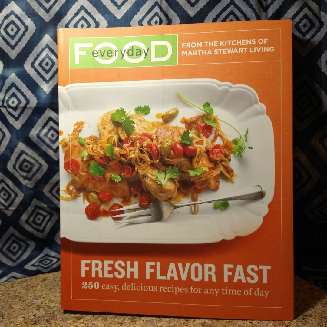 Everyday Food: Fresh Flavor Fast