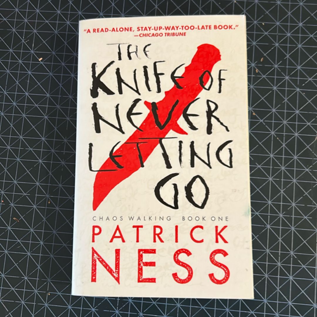The Knife of Never Letting Go (with Bonus Short Story)