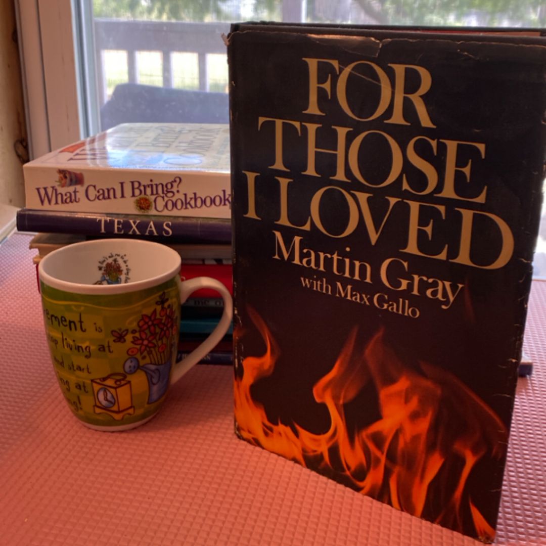 For Those I Loved