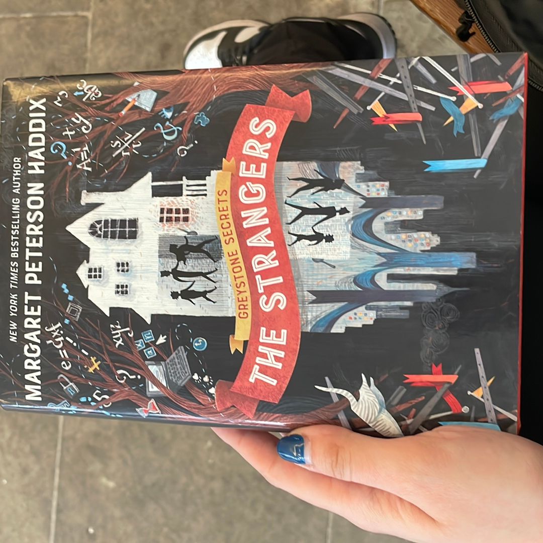 Greystone Secrets #1: the Strangers