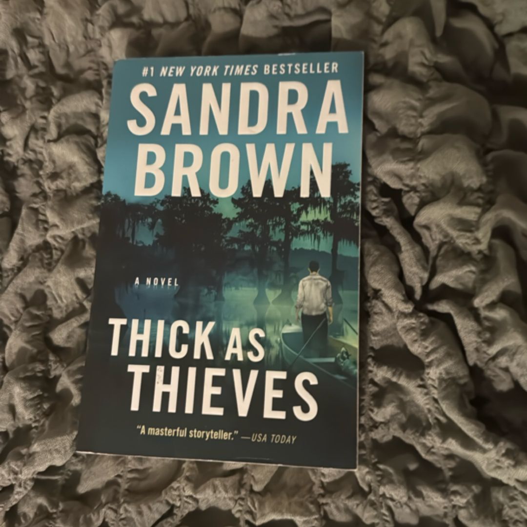 Thick As Thieves