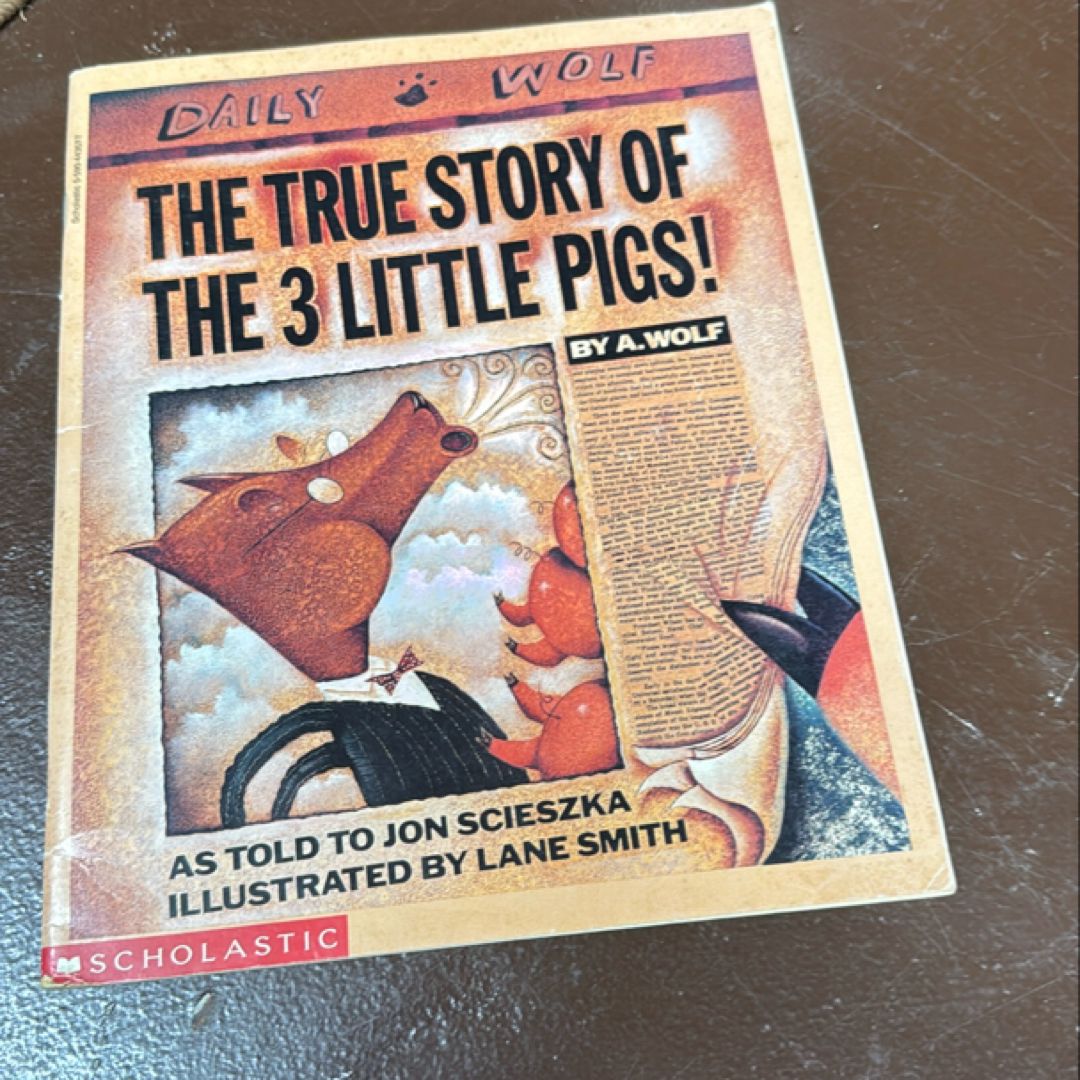 The True Story of the Three Little Pigs