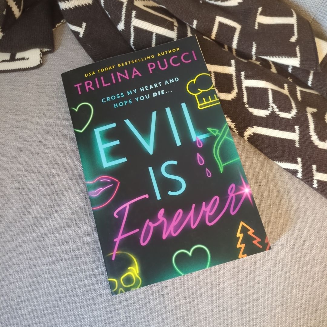 Evil Is Forever