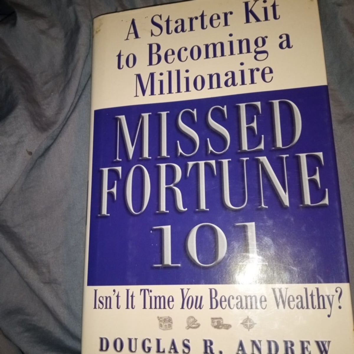Missed Fortune 101 by Douglas R. Andrew