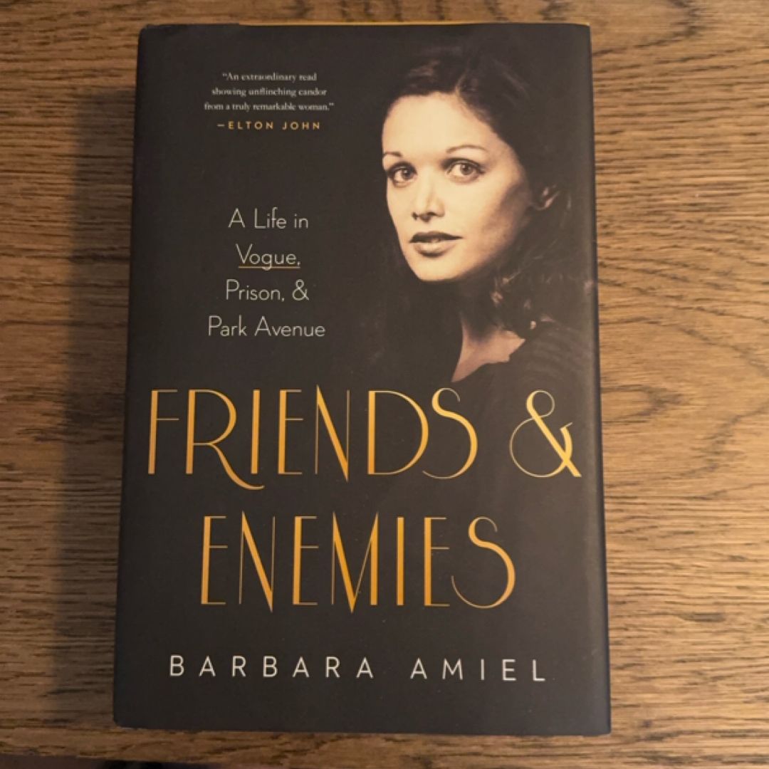 Friends and Enemies