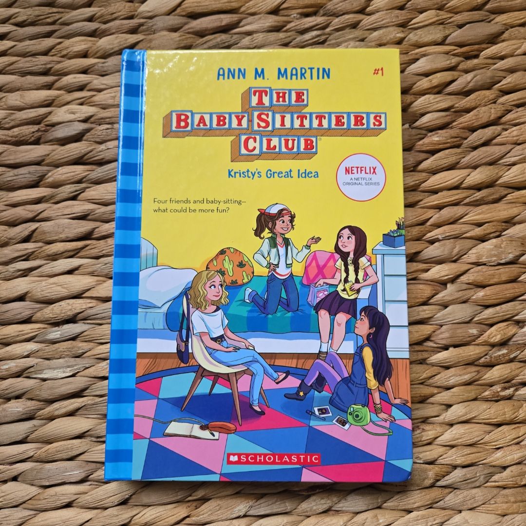 Kristy's Great Idea (the Baby-Sitters Club #1) (Library Edition)