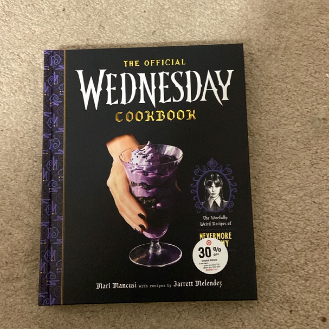 The Official Wednesday Cookbook
