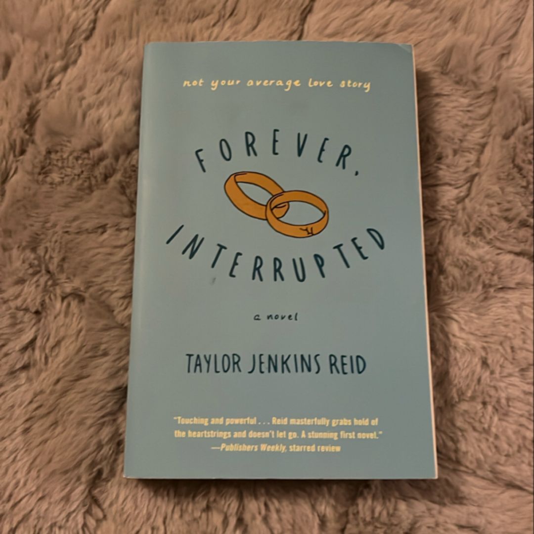 Forever, Interrupted