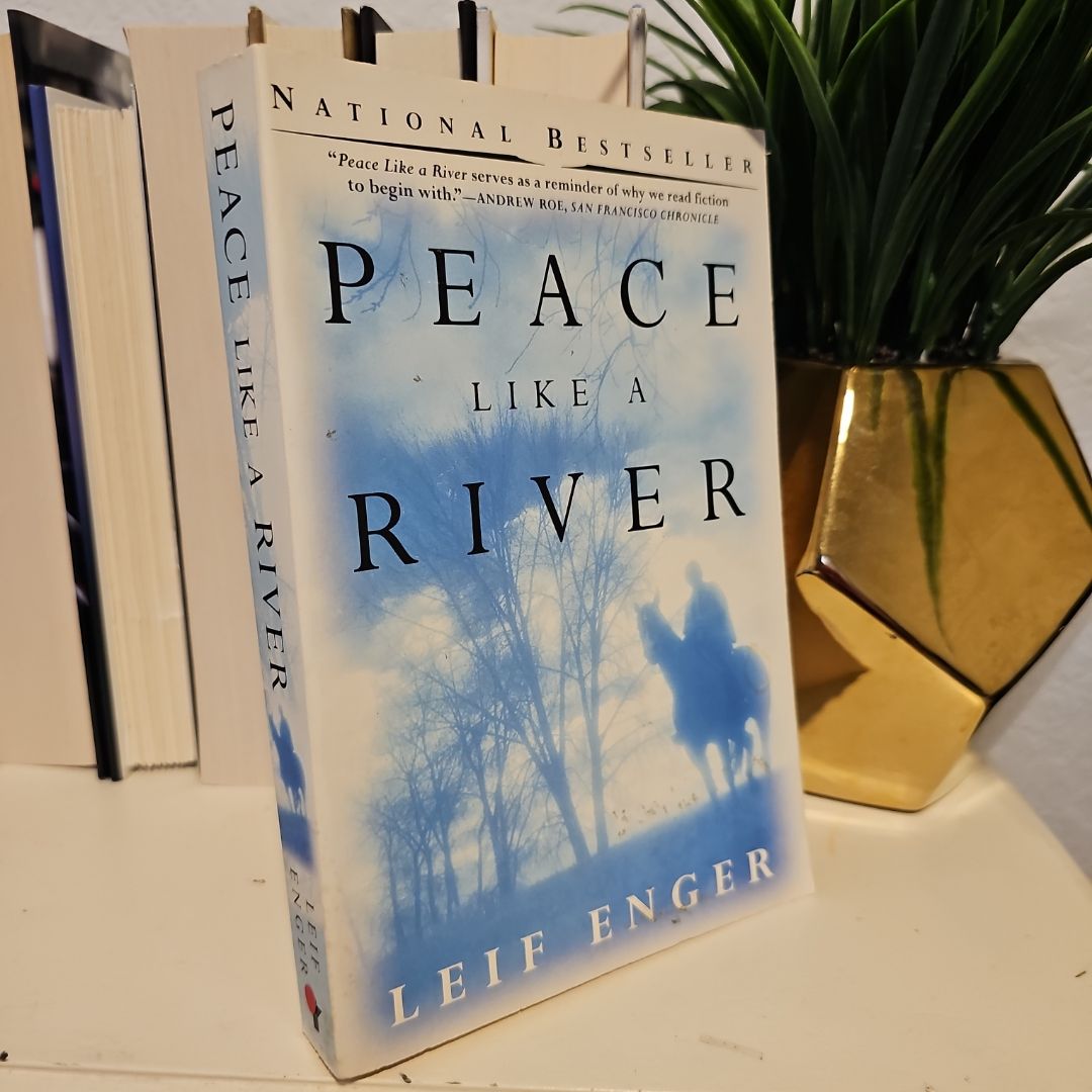 Peace Like a River