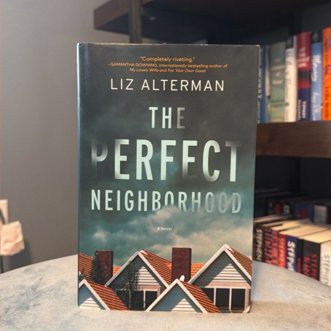 The Perfect Neighborhood