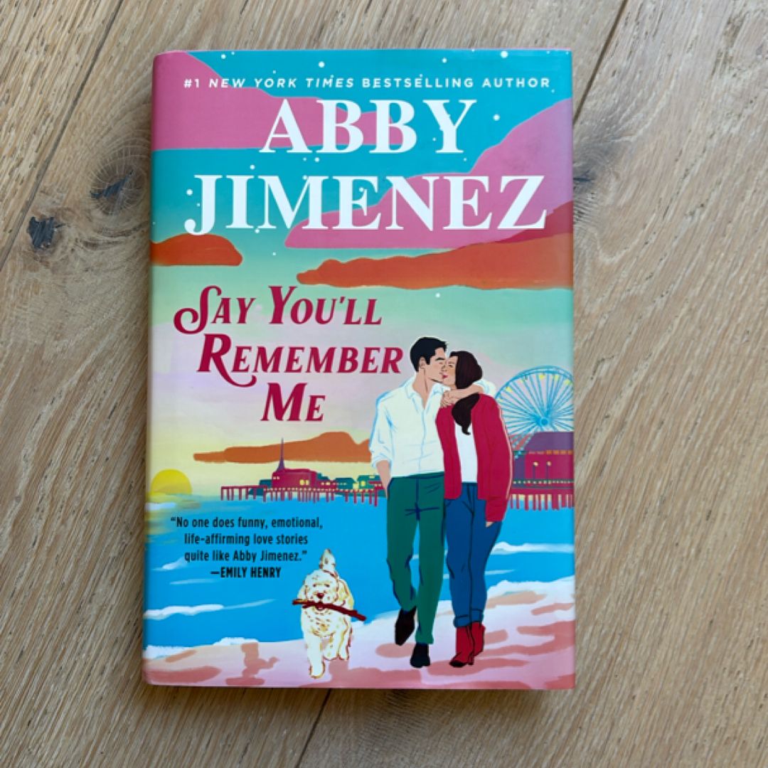 Say You'll Remember Me