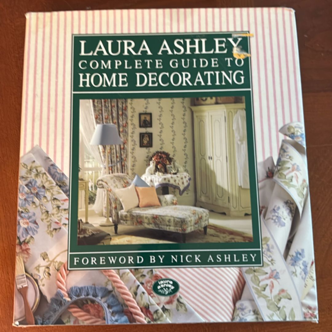Laura Ashley, complete guide to home decorating