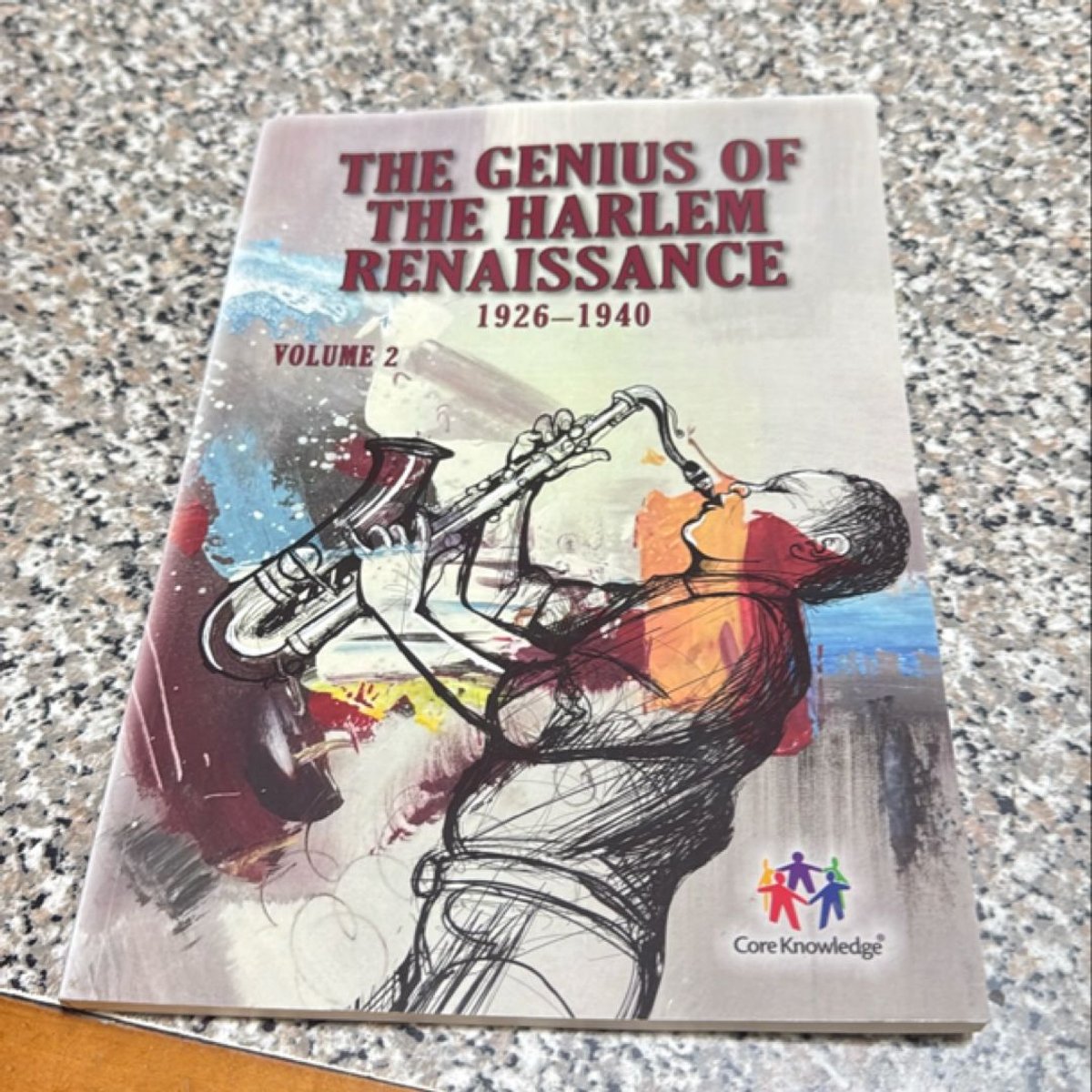 The Genius of the Harlem Renaissance, Volume 2 by Core Knowledge Foundation