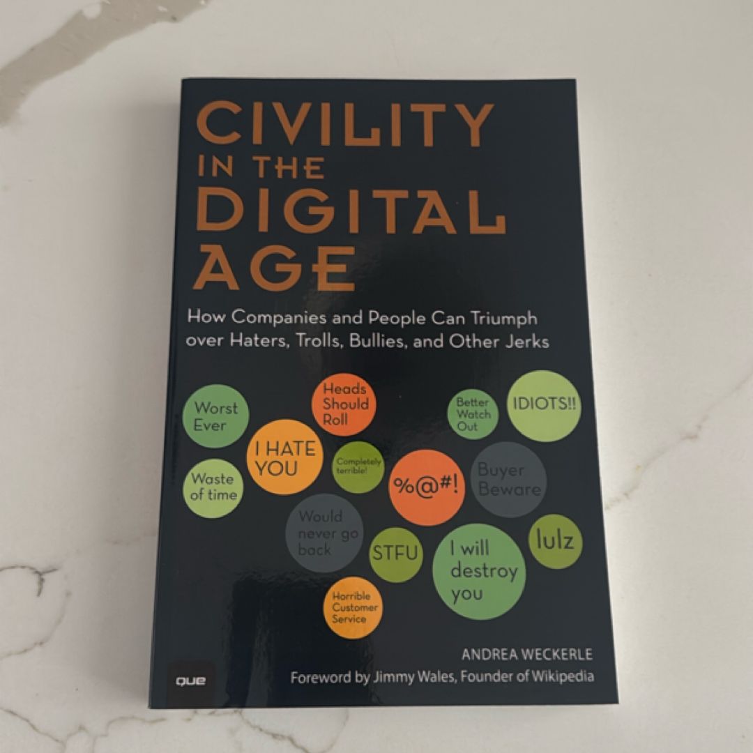 Civility in the Digital Age