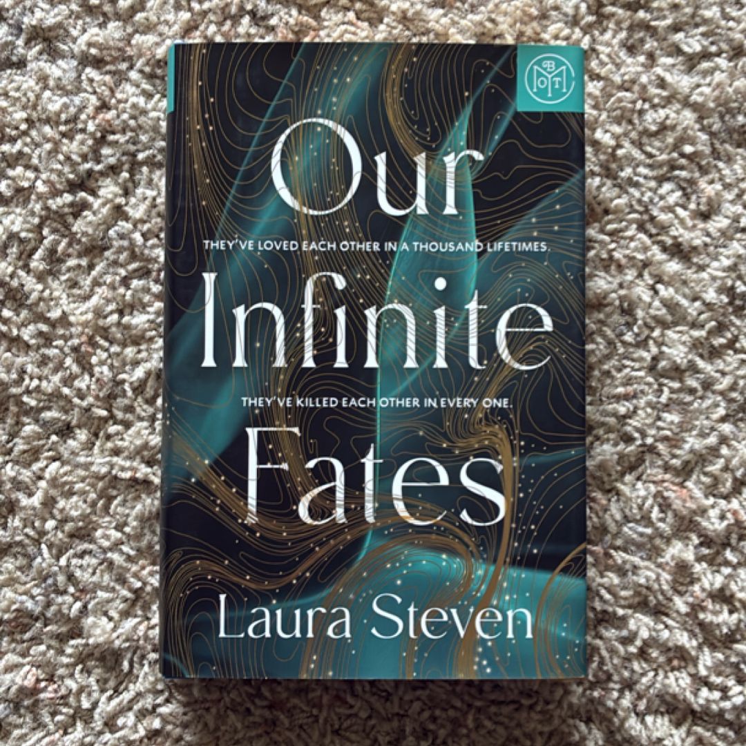 Our Infinite Fates