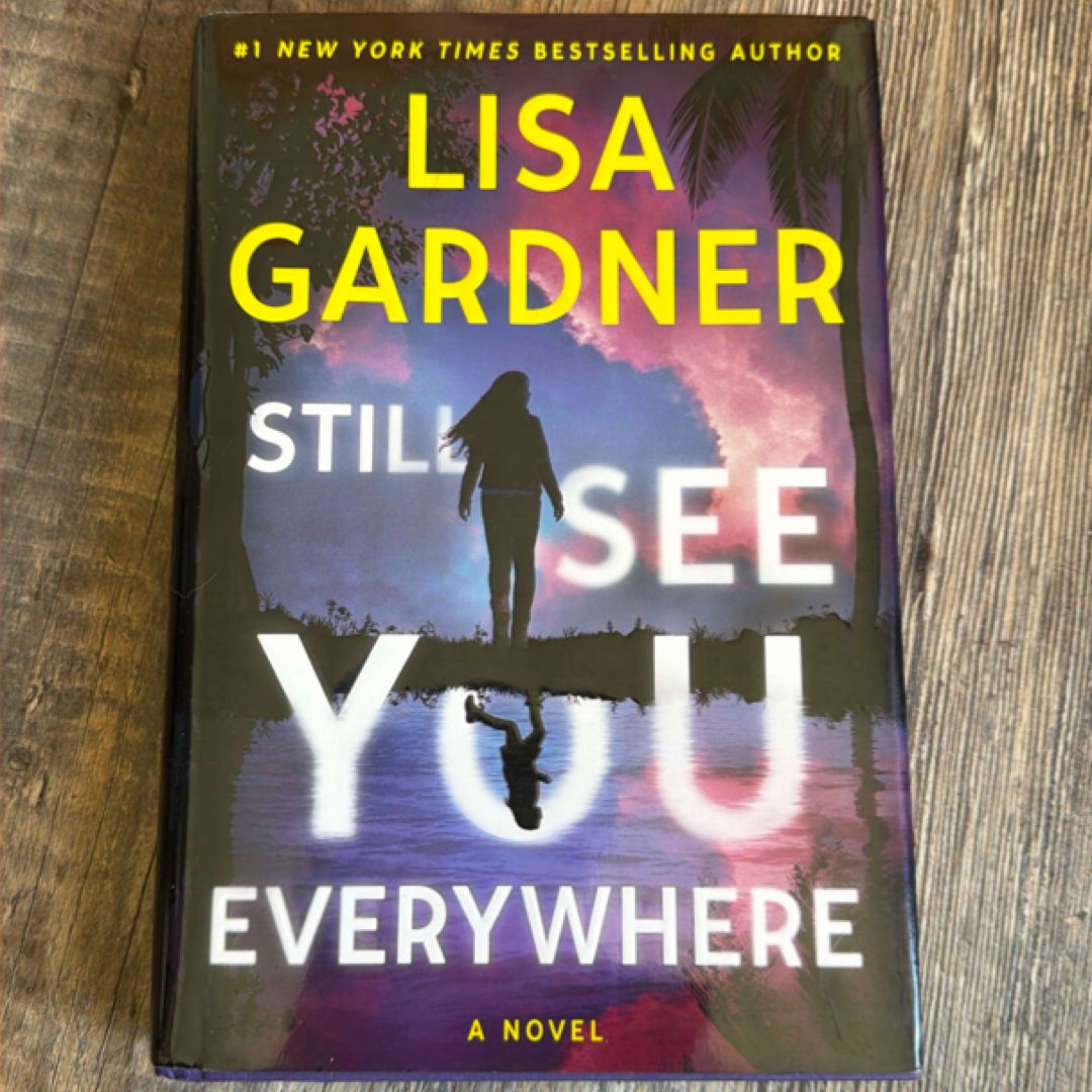 Still See You Everywhere